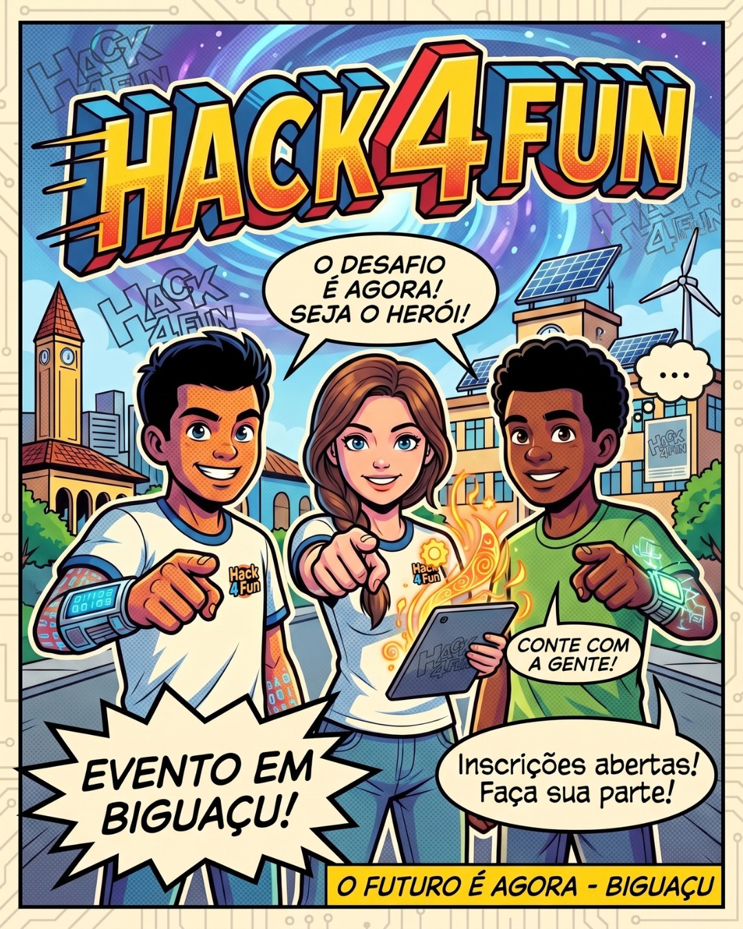 Arte do Hack4Fun 2026: jovens heróis apontando para você com o desafio de ser o herói em Biguaçu
