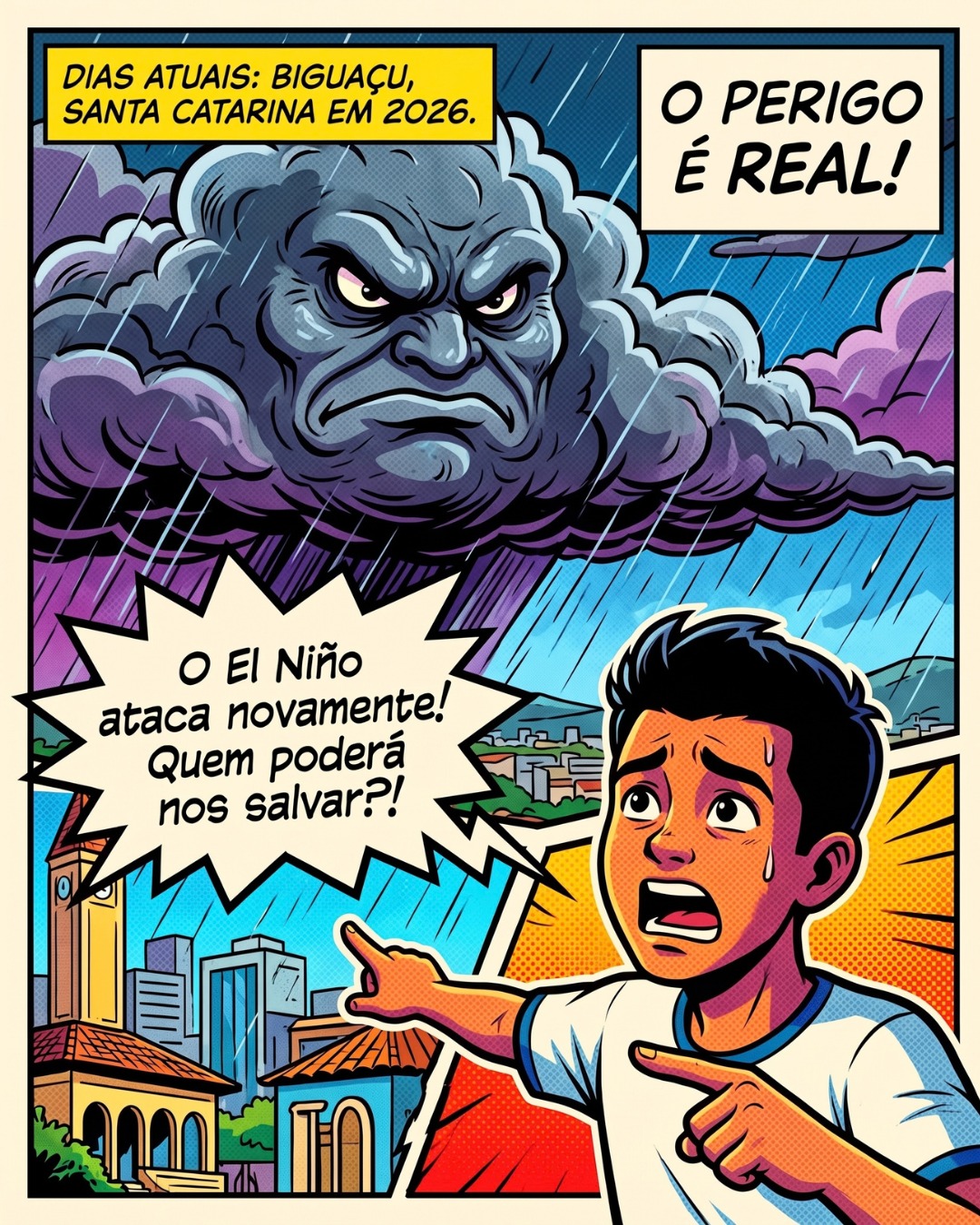 Arte em quadrinhos do Hack4Fun 2026: o El Niño ataca novamente em Biguaçu, Santa Catarina — o perigo é real